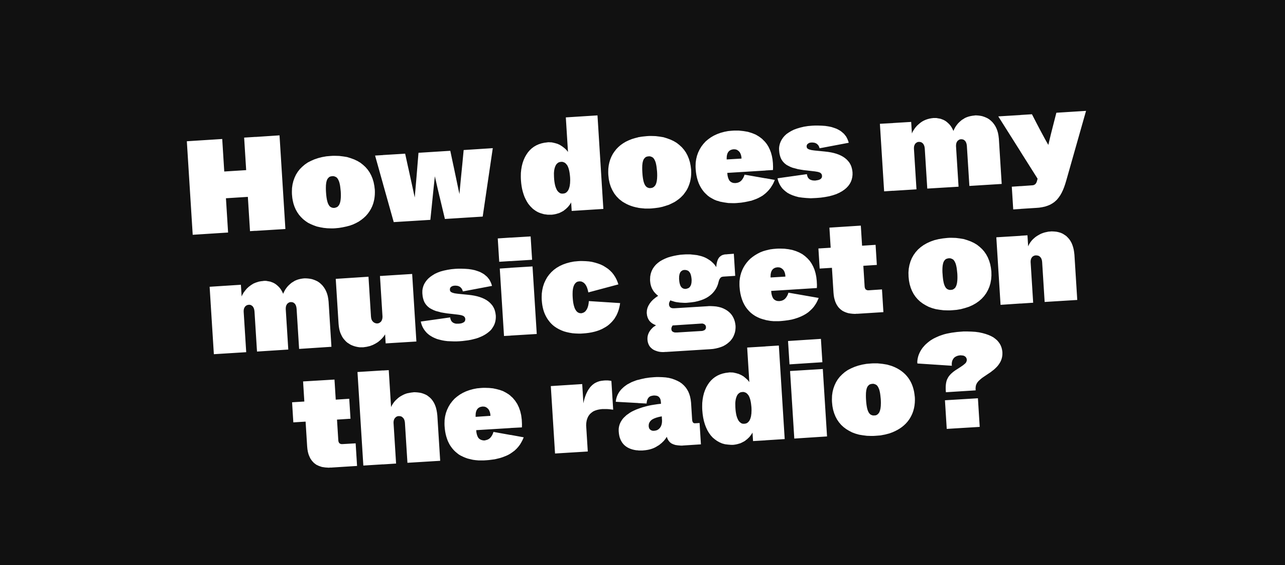 Wie kommt meine Musik ins Radio?